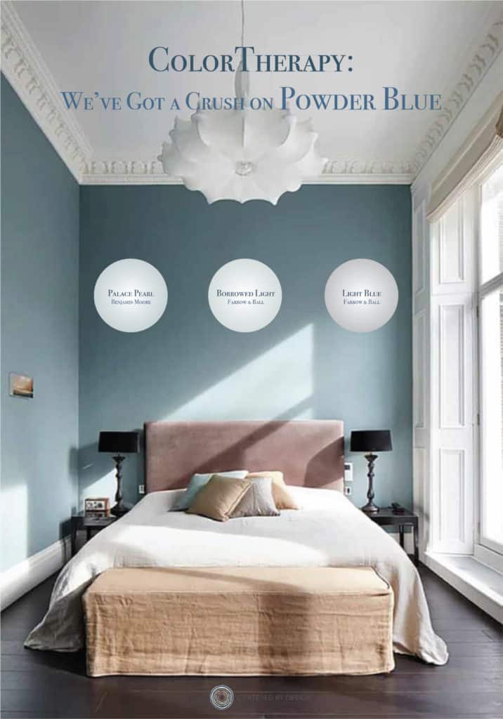 Color Therapy We've Got a Crush on Powder Blue Centered by Design