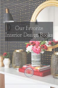 Our Favorite Interior Design Books